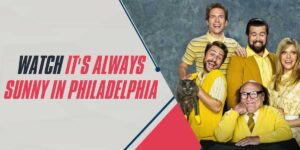 Watch It's Always Sunny in Philadelphia in 2024