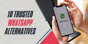 10 Trusted WhatsApp Alternatives for 2024